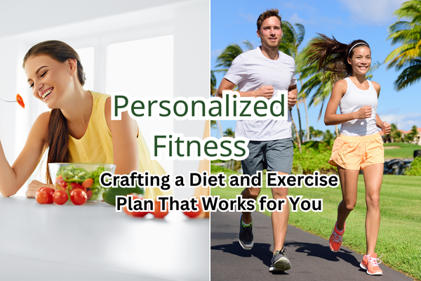 custom diet and exercise plan