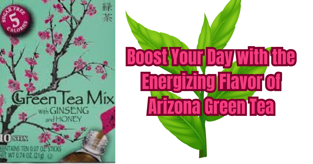 Arizona Green Tea