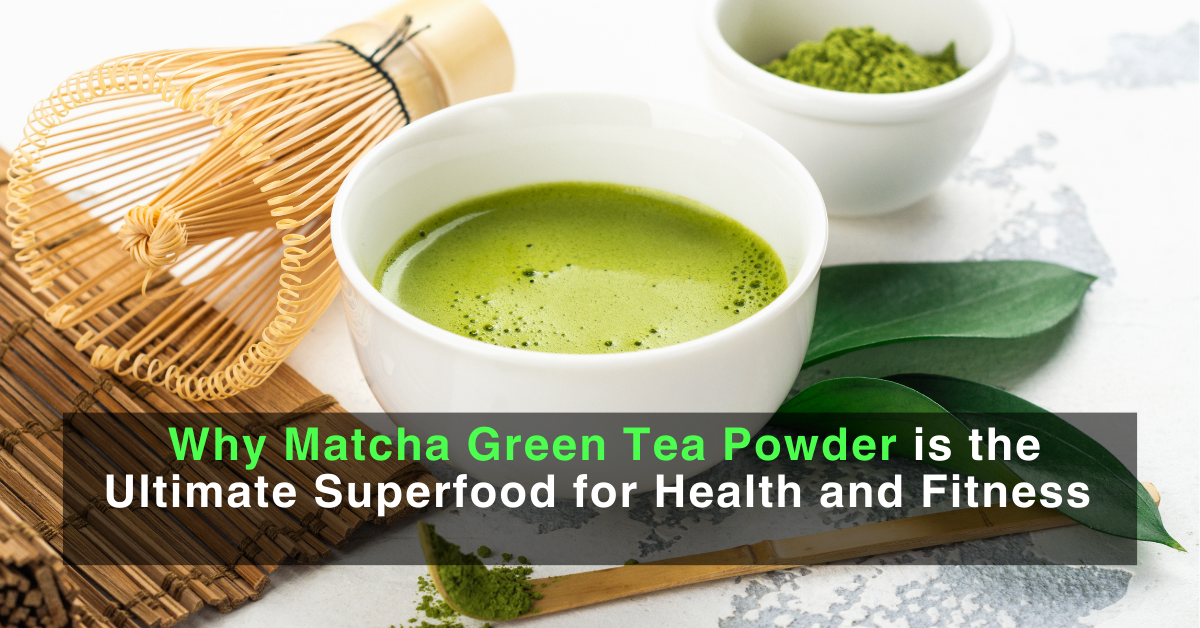 Matcha Green Tea Powder